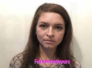 Forevernotyours