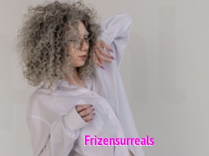 Frizensurreals