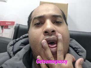 Getsomepussy