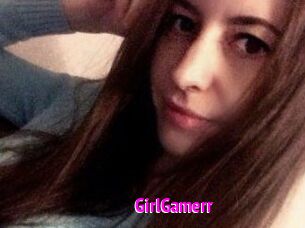 GirlGamerr