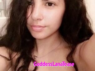 GoddessLanaTease