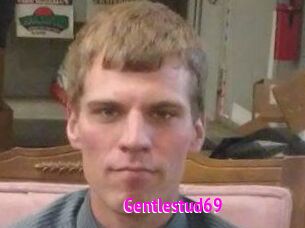 Gentlestud69