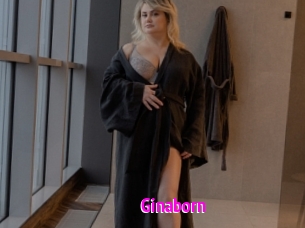 Ginaborn