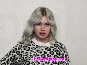 Gladyshiggason