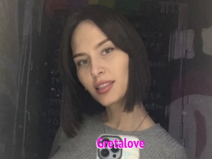 Gretalove