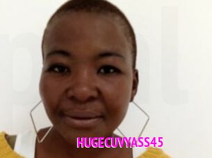 HUGECUVYASS45