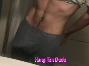 Hang_Ten_Dude Porn Loverz