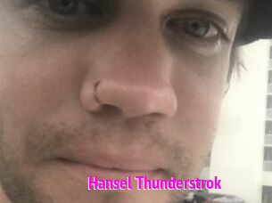 Hansel_Thunderstrok