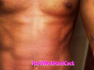 HardWorkHardCock