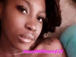 HoneyMADEhoneyLUV