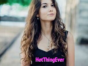 HotThingEver