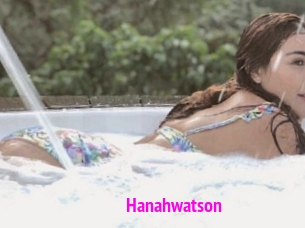 Hanahwatson