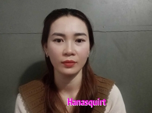 Hanasquirt