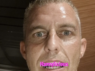 Hansylicious