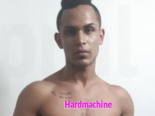 Hardmachine