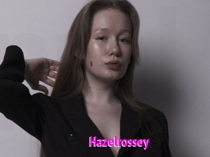 Hazelrossey