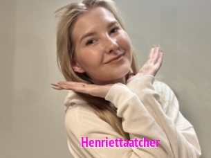 Henriettaatcher