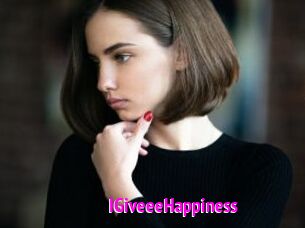 IGiveeeHappiness