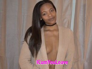 ICumYouLeave