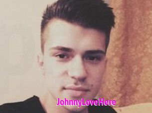 JohnnyLoveHere