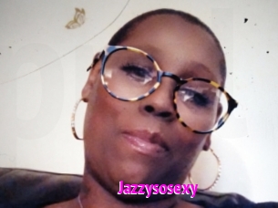 Jazzysosexy