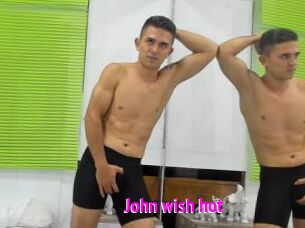 John_wish_hot