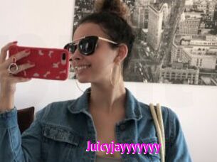 Juicyjayyyyyyy