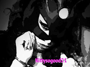 Kittysogood21