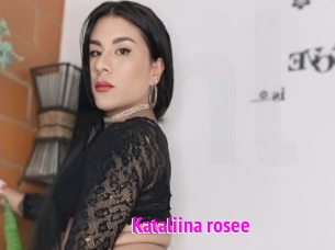 Kataliina_rosee