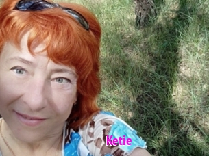 Ketie