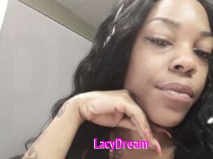 LacyDream