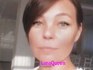 LanaQueen