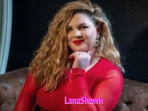 LanaShawn