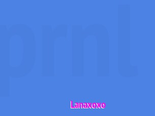 Lanaxoxo