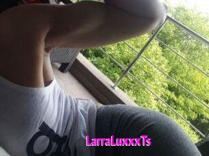 LarraLuxxxTs