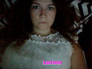 Lauriana