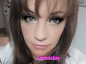 Layaniekay