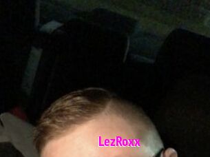 LezRoxx