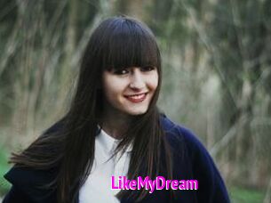 LikeMyDream
