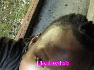 Lilbadassxhaiz