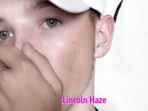 Lincoln_Haze