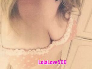 Lola_Love500