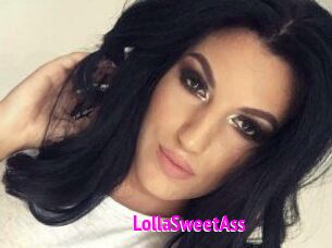 LollaSweetAss