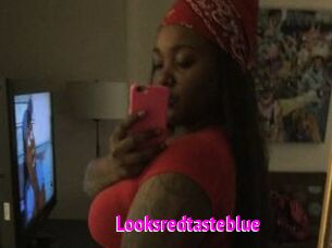 Looksredtasteblue