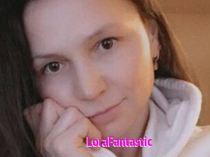 LoraFantastic