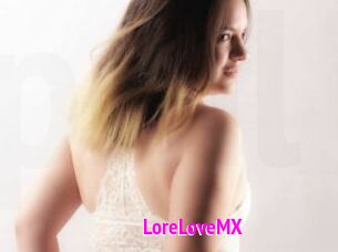 LoreLoveMX