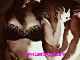 LoveLustCraveDesire