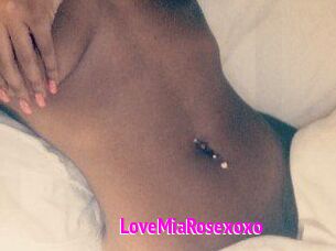 LoveMiaRosexoxo