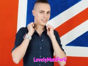 LovelyMattForU