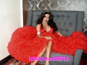 LOichDreamBRIDEx